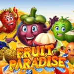 Agen Slot Fruit Paradise